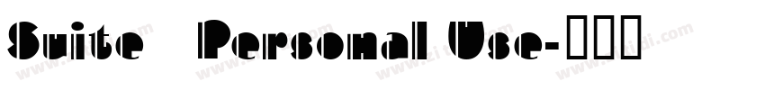Suite   Personal Use字体转换